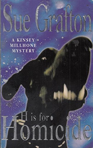 H is for Homicide (Kinsey Millhone, #8 )