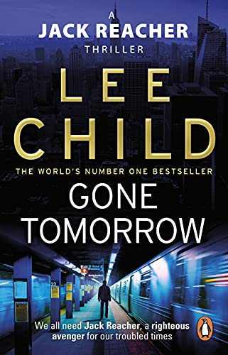 Gone Tomorrow (Jack Reacher, #13)