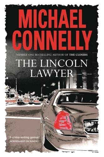 The Lincoln Lawyer (The Lincoln Lawyer, #1; Harry Bosch Universe, #16)