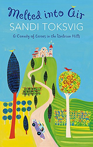 Melted into Air: A Comedy of Errors in the Umbrian Hills