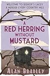 A Red Herring Without Mustard (Flavia de Luce #3)
