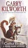 Castle Storm (Welkin Weasels, #2)