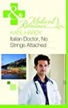 Italian Doctor, No Strings Attached