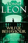 Wilful Behaviour (Commissario Brunetti, #11)