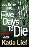 Five Days to Die