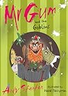 Mr Gum and the Goblins (Mr. Gum, #3)