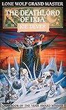 The Deathlord of Ixia (Lone Wolf, #17)