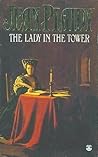 The Lady in the Tower (Queens of England, #4)