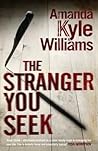The Stranger You Seek (Keye Street #1)