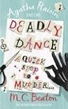 Agatha Raisin and the Deadly Dance (Agatha Raisin, #15)