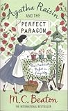 Agatha Raisin and The Perfect Paragon (Agatha Raisin, #16)