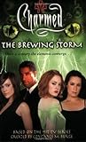 The Brewing Storm (Charmed, #25)