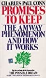 Promises To Keep - The Amway Phenomenon And How It Works