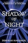 Shadow of Night (All Souls Trilogy, #2)
