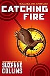 Catching Fire (The Hunger Games, #2)