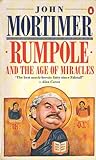 Rumpole And The Age Of Miracles