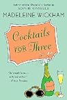 Cocktails for Three
