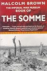 The Imperial War Museum Book of the Somme