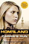 Carrie's Run (Homeland, #1)