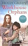 Workhouse Orphans (Workhouse #1)