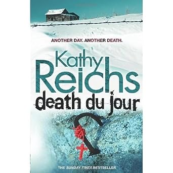 Death du Jour (Temperance Brennan, #2)
