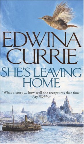 Shes Leaving Home by Edwina Currie