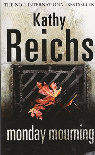 Monday Mourning (Temperance Brennan, #7)