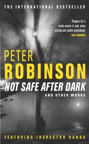 Not Safe After Dark: And Other Stories