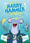 Shark School (Harry Hammer #1)