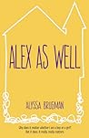 Alex As Well