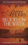 Blood on the Water (William Monk, #20)