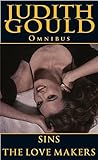 Judith Gould Omnibus: "Sins", "The Lovemakers"