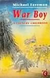 War Boy : A Country Childhood