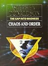 The Gap Into Madness: Chaos and Order (Gap, #4)