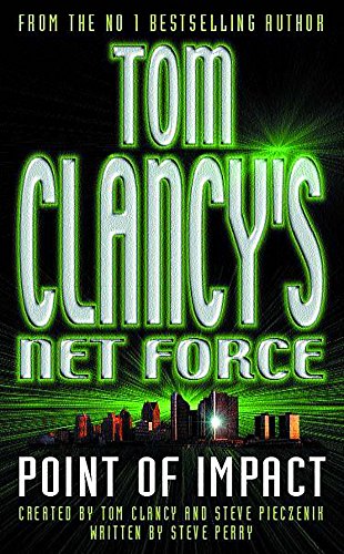 Point of Impact (Tom Clancy's Net Force, #5)