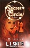 The Initiation (The Secret Circle, #1)