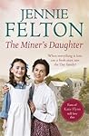 The Miner's Daughter (The Families of Fairley Terrace Sagas #2)