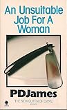 An Unsuitable Job For A Woman (Cordelia Gray, #1)