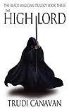 The High Lord (The Black Magician Trilogy #3)