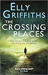 The Crossing Places (Ruth Galloway, #1)