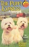 The Puppy Express (Puppy Patrol, #34)