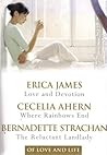 Of Love and Life: Love and Devotion / Where Rainbows End / The Reluctant Landlady