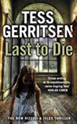 Last to Die (Rizzoli & Isles, #10)