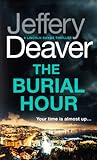 The Burial Hour (Lincoln Rhyme #13)