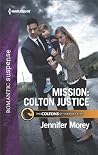 Mission: Colton Justice (The Coltons of Shadow Creek #7)