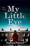 My Little Eye (Starke & Bell, #1)