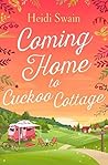 Coming Home to Cuckoo Cottage