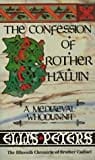 The Confession of Brother Haluin (Chronicles of Brother Cadfael, #15)