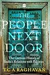 The People Next Door: The Curious History of India-Pakistan Relations
