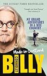 Made In Scotland: My Grand Adventures in a Wee Country